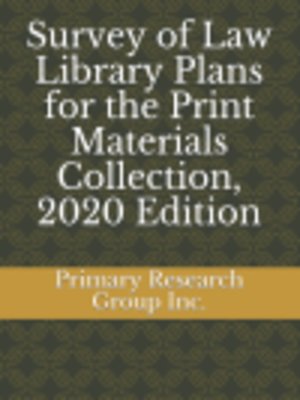 cover image of Survey of Law Library Plans for the Print Materials Collection